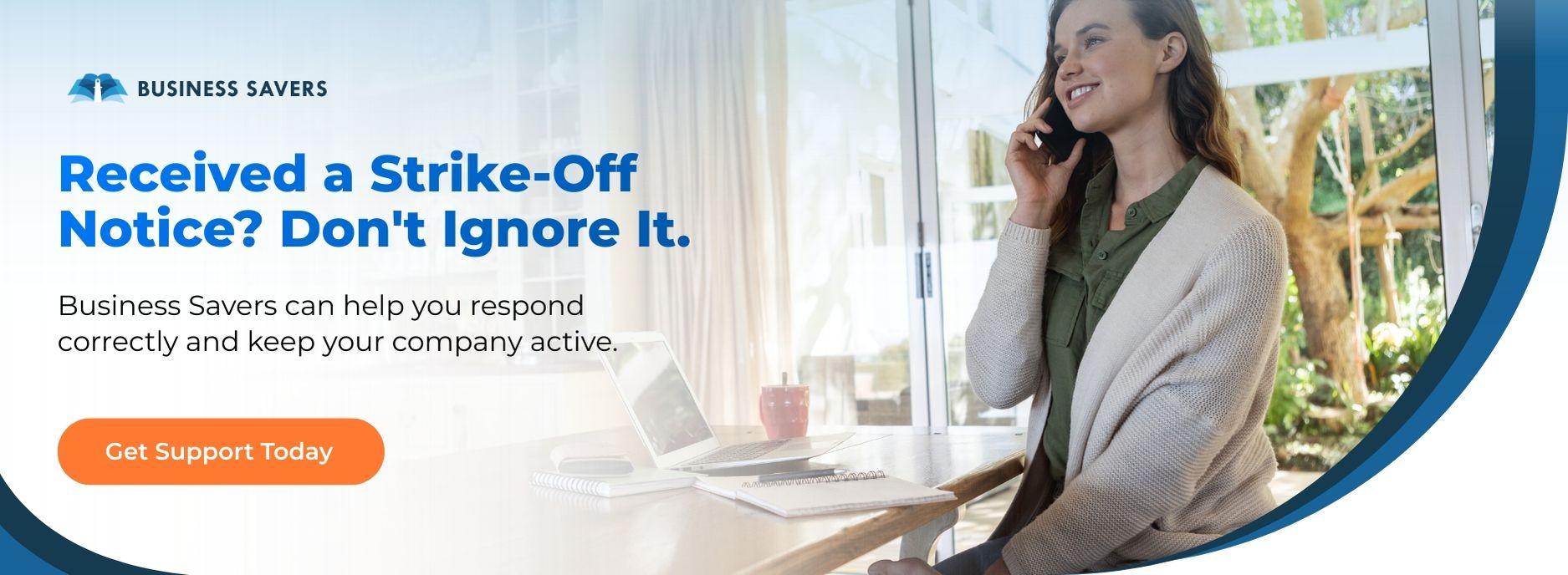 Received a Strike-Off Notice? Don't Ignore It. 